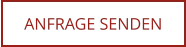 ANFRAGE SENDEN